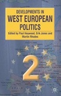 Cover: Developments in West European Politics - Palgrave Macmillan
