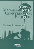 Cover: Crisis Management in Construction Projects - American Society of Civil Engineers