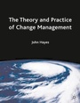 Cover: The Theory and Practice of Change Management - Palgrave Macmillan