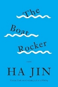 Enlarge image Cover: The Boat Rocker - A Novel - Alfred A. Knopf