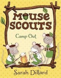 Enlarge image Cover: Mouse Scouts: Camp Out - Alfred A. Knopf Books for Young Readers