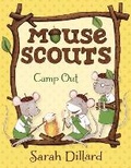 Cover: Mouse Scouts: Camp Out - Random House Books for Young Readers