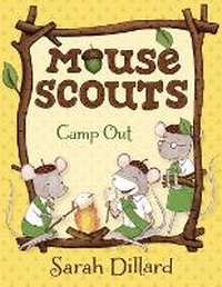 Enlarge image Cover: Mouse Scouts: Camp Out - Random House Books for Young Readers