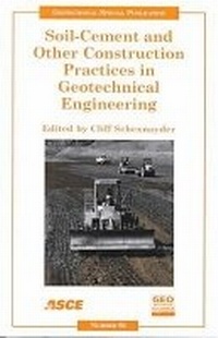Enlarge image Cover: Soil-cement and Other Construction Practices in Geotechnical Engineering - American Society of Civil Engineers