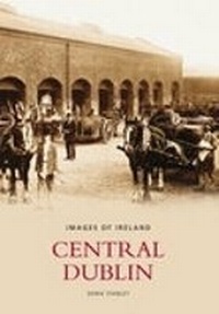 Abbildung von: Central Dublin: Images of Ireland - Gill & Macmillan Ltd