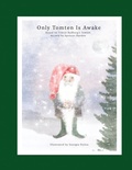 Cover: Only Tomten Is Awake - Widefocus
