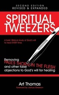 Cover: Spiritual Tweezers (Revised and Expanded) - Supernatural Truth Productions