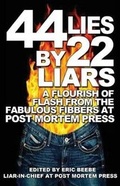 Cover: 44 Lies by 22 Liars - Post Mortem Press