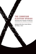 Cover: The Canadian Election Studies - University of British Columbia Press