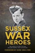 Cover: Sussex War Heroes - The History Press Ltd