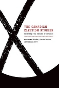 Enlarge image Cover: The Canadian Election Studies - University of British Columbia Press