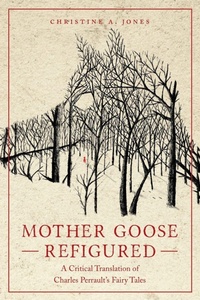 Enlarge image Cover: Mother Goose Refigured - Wayne State University Press