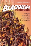 Cover: Blackness Is Burning - Wayne State University Press
