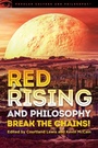 Cover: Red Rising and Philosophy - Open Court Publishing Co ,U.S.