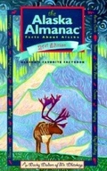 Cover: The Alaska Almanac - Alaska Northwest Books