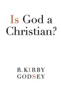 Cover: Is God a Christian - Mercer University Press