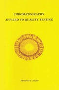 Cover: Chromatography Applied to Quality Testing - Bio-dynamic Farming & Gardening Association Inc.,U.S.