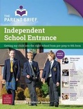 Cover: Independent School Entrance - The Parent Brief