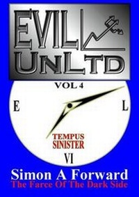 Enlarge image Cover: Evil Unltd Vol 4 - Galaxy Six
