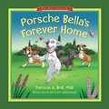 Cover: Porsche Bella's Forever Home! - Functional Fitness, L.L.C.