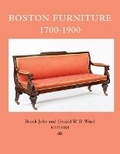 Cover: Boston Furniture, 1700-1900 - Colonial Society of Massachusetts