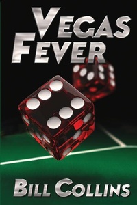 Enlarge image Cover: Vegas Fever - Bill Collins