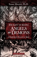 Cover: The Gift of Seeing Angels and Demons - Principles to Live by