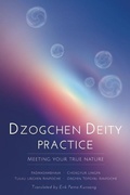 Cover: Dzogchen Deity Practice - Rangjung Yeshe Publications,Nepal