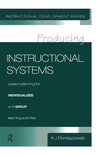 Abbildung von: Producing Instructional Systems - Routledge