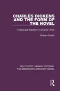 Cover: Charles Dickens and the Form of the Novel - Routledge