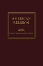 Cover: American Religion: Literary Sources and Documents - Routledge