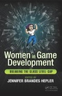 Cover: Women in Game Development - CRC Press