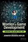 Cover: Women in Game Development - CRC Press