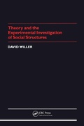 Cover: Theory Experimental Investigation of Social Structures - Routledge