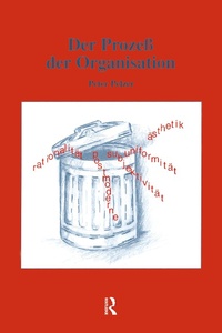 Enlarge image Cover: Der ProzeB der Organisation - Routledge