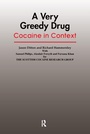 Cover: A Very Greedy Drug - Routledge