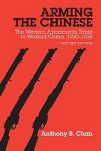 Enlarge image Cover: Arming the Chinese - University of British Columbia Press