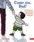 Cover: Come on Dad! - Raupo Publishing (NZ) Ltd