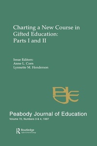 Abbildung von: Charting A New Course in Gifted Education - Routledge