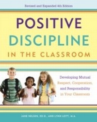 Enlarge image Cover: Positive Discipline in the Classroom - Harmony/Rodale/Convergent