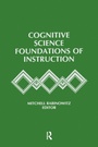 Cover: Cognitive Science Foundations of Instruction - Routledge
