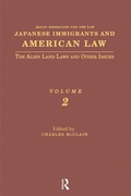 Cover: Japanese Immigrants and American Law - Routledge
