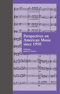 Abbildung von: Perspectives on American Music since 1950 - Routledge