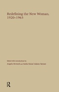 Cover: Redefining the New Woman, 1920-1963 - Routledge