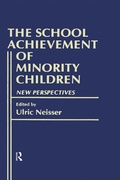 Cover: The School Achievement of Minority Children - Routledge