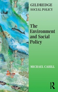 Abbildung von: The Environment and Social Policy - Routledge