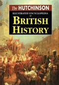 Cover: The Hutchinson Illustrated Encyclopedia of British History - Routledge