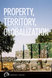 Abbildung von: Property, Territory, Globalization - University of British Columbia Press