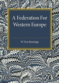 Cover: A Federation for Western Europe - Cambridge University Press