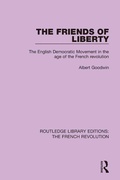 Cover: The Friends of Liberty - Routledge
